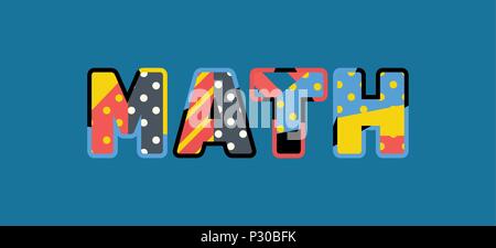 La parola MATH concetto scritto in astratto colorato la tipografia. EPS vettoriali 10 disponibili. Illustrazione Vettoriale