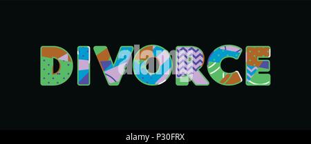 La parola divorzio concetto scritto in astratto colorato la tipografia. EPS vettoriali 10 disponibili. Illustrazione Vettoriale