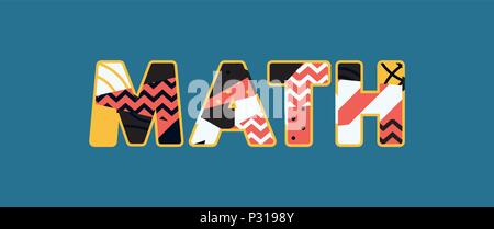 La parola MATH concetto scritto in astratto colorato la tipografia. EPS vettoriali 10 disponibili. Illustrazione Vettoriale
