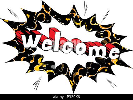 Benvenuti - fumetto parola su sfondo astratto. Illustrazione Vettoriale