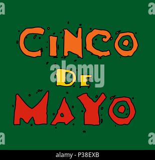 Cinco de Mayo. Scheda vettore. Colorato elogiativo iscrizione su sfondo verde scuro. Illustrazione Vettoriale