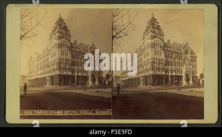 296 Tabor Grand Opera House, Denver, da Weitfle, Charles, 1836-1921 Foto Stock