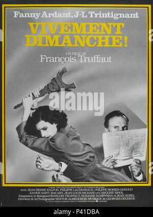 Pellicola originale titolo: VIVEMENT DIMANCHE!. Titolo inglese: confidenzialmente il vostro. Regista: FRANCOIS TRUFFAUT. Anno: 1983. Credito: LES FILMS DU CARROSSE / Album Foto Stock