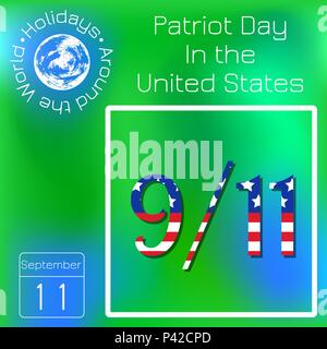Patriot giorno negli Stati Uniti. 11 settembre. Testo con bandiera degli Stati Uniti dell'immagine. Calendario. Vacanze in tutto il mondo. Evento di ogni giorno. Verde backgroun di sfocatura Illustrazione Vettoriale