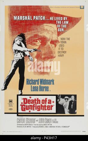 Pellicola originale titolo: LA MORTE DI UN GUNFIGHTER. Titolo italiano: LA MORTE DI UN GUNFIGHTER. Regista: ALAN / ALLEN SMITHEE. Anno: 1969. Credito: Universal Pictures / Album Foto Stock