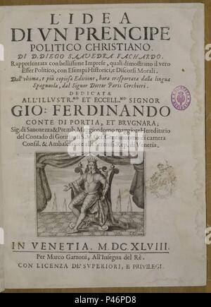 IDEA DE ONU PRINCIPE POLITICO CRISTIANO - PORTADA -Conocida como 'las empresas' - 1648. Autore: Diego Saavedra Fajardo (1584-1648). Posizione: Biblioteca Nacional-COLECCION, MADRID, Spagna. Foto Stock