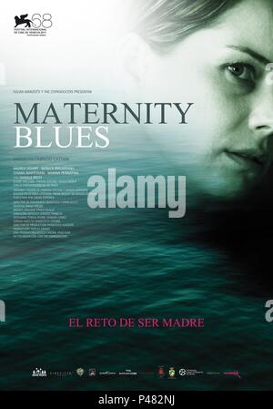 Pellicola originale titolo: maternity blues. Titolo inglese: maternity blues. Regista: FABRIZIO CATTANI. Anno: 2011. Credito: FASO FILM/IPOTESI CINEMA/I COPRODUCERS / Album Foto Stock