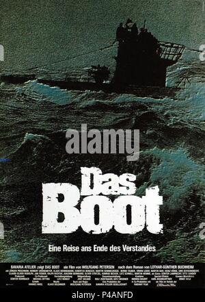 Pellicola originale titolo: DAS BOOT. Titolo inglese: la barca. Regista: Wolfgang Petersen. Anno: 1981. Credito: Bavaria Film / Album Foto Stock