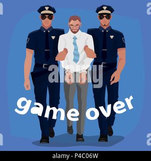 Due ufficiali della polizia ha arrestato uomo in tuta di office e lo portano con le manette. Corpo pieno in vista frontale Lettering Game Over. Semplicistico realistico fumetto Illustrazione Vettoriale