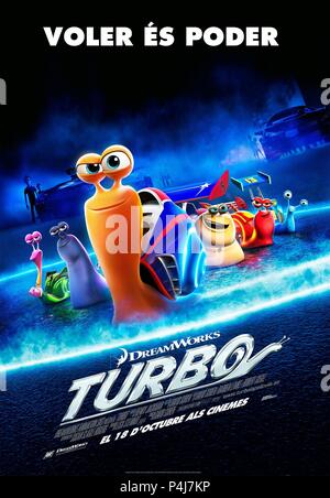 Pellicola originale titolo: TURBO. Titolo inglese: TURBO. Regista: DAVID SOREN. Anno: 2013. Credito: DREAMWORKS / Album Foto Stock