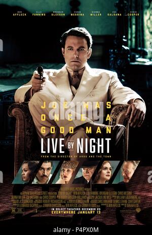 Pellicola originale titolo: vive di notte. Titolo inglese: vive di notte. Regista: BEN AFFLECK. Anno: 2016. Credito: VIA APPIA/Pearl Street film/WARNER BROS. / Album Foto Stock