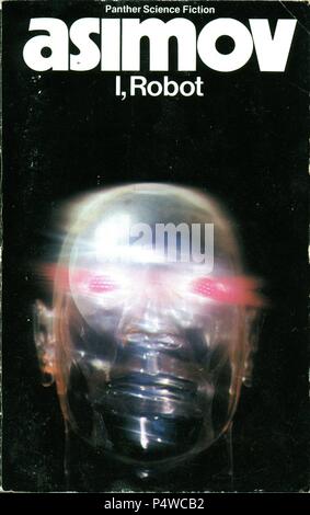 La copertina del libro "Io, Robot". Isaac Asimov. Foto Stock