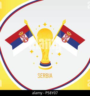 La Serbia campione di calcio 2018 - Bandiera e Golden Trophy / Cup Illustrazione Vettoriale