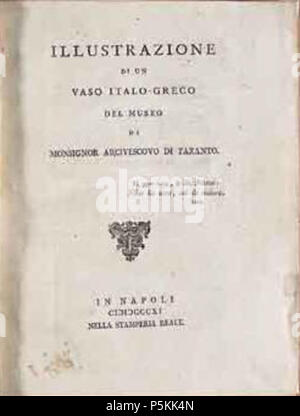 N/A. Português: Angelo Antonio Scotti. Illustrazione di un vaso italo-greco del Museo di monsignor arcivescovo di Taranto. In Napoli : nella Stamperia Reale, 1811. 1811. Angelo Antonio Scotti 101 Angelo Antonio Scotti - Illustrazione di un vaso italo-greco... (2) Foto Stock