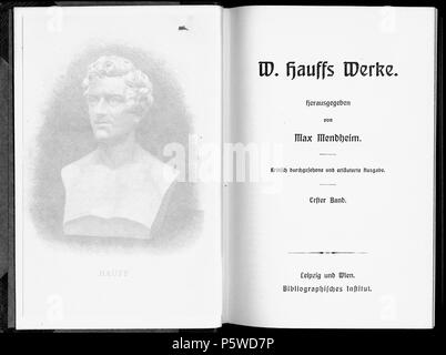 W. Hauffs Werke. Caldaia a recupero. von Max Mendheim. Kritisch durchgesehene und erläuterte Ausgabe. 4 Bände. Lpz., Wien, Bibliographisches Institut, (1891-1909). Band I. Hauffs Leben und Werke; Gedichte; Lichtenstein;. de: Dies ist ein Scan des historischen Buches: en: questa è una scansione del documento storico: Wilhelm Hauff (1802-1827) 429 De Wilhelm Hauff Bd 1 004 Foto Stock