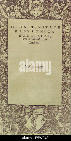 N/A. Titelblatt der Schrift Luthers 'De captivitate Babylonica ecclesiae praeludium' Erschienen : Vuittembergae, [1520], Melchior Lotter der Jüngere . 1520. Martin Lutero (1483-1546) nomi alternativi Martin Lutero; Martin Luder; Martin Lutero Descrizione linguista tedesco, traduttore, teologo, scrittore, docente e Monaco Data di nascita e morte 10 novembre 1483 18 febbraio 1546 Luogo di nascita e morte Eisleben Eisleben competente controllo : Q9554 VIAF:14773105 ISNI:0000 0001 2121 4073 ULAN:500321766 LCCN:N79089628 NLA:35316366 WorldCat 430 De-captivitate Babylonica- Foto Stock