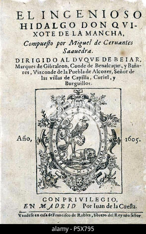 N/A. Inglese: la geniale Gentleman Don Quijote de la Mancha Español: Portada de la primera edición de la primera parte de El Ingenioso Hidalgo Don Quijote de la Mancha, libro de Miguel de Cervantes. Madrid: Juan de la Cuesta; 1605. Texto: El Ingenioso Hidalgo Don QVIXOTE DE LA MANCHA, Compueto por Miguel de Ceruantes Saauedra DIRIGIDO AL DVQVE DE BEIAR, Marques de Gibraleon, Conde de Benalcaçar, y Bañares, Vizconde de la puebla de Alcozer, Señor de Las Villas de Capilla, Curiel, Burguillos y. Año, 1605. CON PRIVILEGIO, EN MADRID, Por Iuan de la Cueta. Vendee en caa de Francico de Robles, li Foto Stock