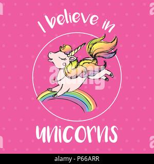 Io credo in unicorns, rainbow,a cavallo con avvisatore acustico e scritte, st Illustrazione Vettoriale
