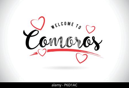 Comore Benvenuti alla parola del testo con caratteri scritti a mano e Rosso di Cuori immagine vettoriale immagine EPS. Illustrazione Vettoriale