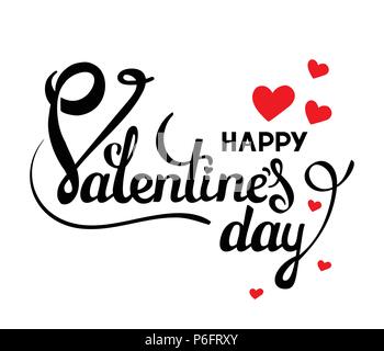 Felice il giorno di San Valentino. Scheda del vettore con la calligrafia manoscritta testo e cuori rossi su sfondo bianco Illustrazione Vettoriale