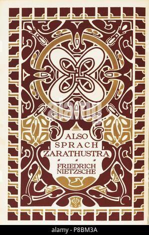 La copertina del libro di Così parlò Zarathustra di Friederich Nietzsche. Leipzig, Insel Verlag. Museo: Collezione privata. Foto Stock