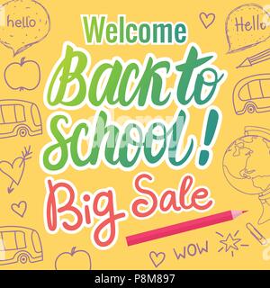 Benvenuto di vettore si torna a scuola di scritte grande vendita. Mano Illustrazione disegnata su sfondo giallo. Illustrazione Vettoriale