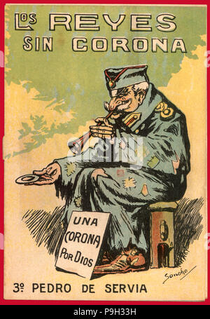 Satirico di fumetto "Los Reyes peccato corona Uncrowned (Re), Pietro di Servia, 1918. Foto Stock