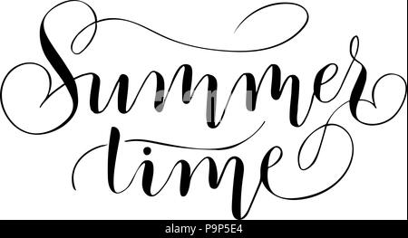 Orario estivo - scritte a mano l iscrizione alla vacanza, design in bianco e nero la calligrafia di inchiostro Illustrazione Vettoriale