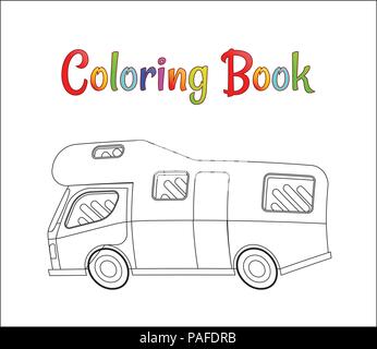 Camping car concetto vettoriale, pagine da colorare per bambini illustrazione vettoriale EPS 10. Illustrazione Vettoriale