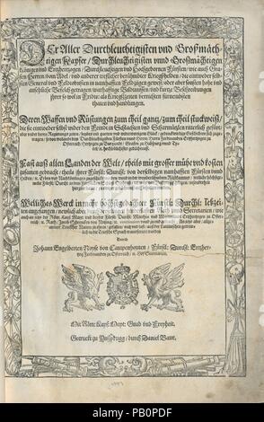 Der aller durchleuchtigisten und grosmächtigen Kayser ... Königen ... Herren vom Adel ... Bildtnussen und kurtz Beschreibungen ihrer così wol in Fridts- als Kriegszzeiten verrichten fürnembsten Thaten und Handlungen : deren Waffen und Rüstungen ... auss allen Landen der Welt ... in dem Schloss Ombrass ... zu ewiger Gedächtnuss auffbehalten werden ... Autore: Giacobbe Schrenck von Nozing (morto nel 1612). Dimensioni: 126 lastre incise, Altezza: 19 5/16 in. (49 cm). Incisore: Dominicus Custos (tedesco, dopo Anversa 1550-1612 Augusta). Illustrator: Giovanni Battista Fontana (Italiano, ca. 1524-1587). Publ Foto Stock
