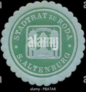 1525 Siegelmarke Stadtrat zu Roda - S. Altenburg W0393320 Foto Stock