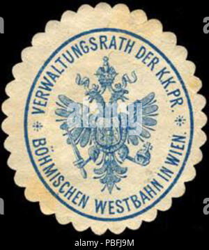 Alte Briefverschlussmarke aus Papier, welche seit ca. 1850 von Behoerden, Anwaelten, Notaren und Firmen zum verschliessen der Post verwendet wurde. 1533 Siegelmarke Verwaltungsrath der Kaiserlich Königlich Pr. Bömischen Westbahn in Wien W0229592 Foto Stock