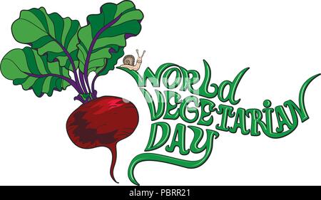 Con la Giornata Mondiale del vegetarianismo. Lettering. Immagine vettoriale su sfondo bianco. barbabietola, va a passo di lumaca. Illustrazione Vettoriale