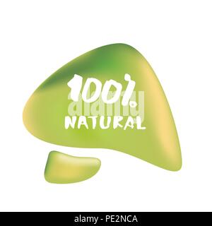 100% naturale banner con testo e fluido forme astratte. Caratteri scritti a mano con liquido dello sfondo. Elemento per il graphic design - emblema, poster, fl Illustrazione Vettoriale