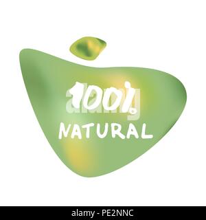 100% naturale banner con testo e fluido forme astratte. Caratteri scritti a mano con liquido dello sfondo. Elemento per il graphic design - emblema, poster, fl Illustrazione Vettoriale