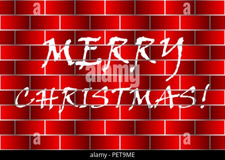 Buon Natale! Iscrizione sul muro di mattoni, graffiti bianco su rosso e parete di mattoni Illustrazione Vettoriale