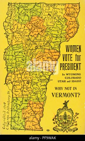 Carta a colori raffigurante un politico e cartina fisica dello stato del Vermont, con la dizione "donne votano per il presidente in Wyoming, Colorado, Utah e Idaho, perché non nel Vermont, ' coperto da copyright CH Clark St Johnsbury, Vermont e pubblicato per il mercato americano, 1908. () Foto Stock