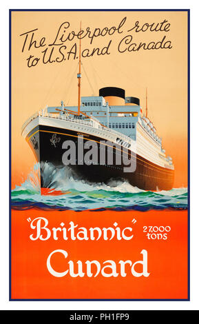 CUNARD vintage degli anni trenta Poster pubblicitario Cunard Ocean Liner LINEE M.T. Britannic 27000 tonnellate il Liverpool rotta per Stati Uniti e Canada Foto Stock