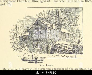 Immagine dalla pagina 317 di " La storia di Brighouse, Rastrick e Hipperholme; con manorial note su Coley, Lightcliffe, Northowram, scaffale Fixby, Clifton e Kirklees . Centosettanta illustrazioni. Incorporazione m0077. Foto Stock