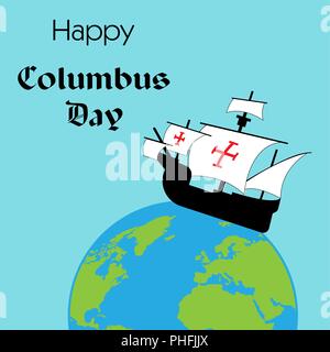 Felice il Columbus Day. La calligrafia di tendenza. Illustrazione Vettoriale su sfondo blu. Grande holiday gift card. caravel sul globo Illustrazione Vettoriale