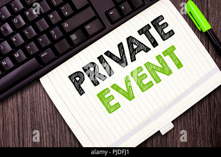 Segno di testo mostra evento privato. Foto concettuale prenotazioni esclusivo RSVP Invitational seduto. Foto Stock