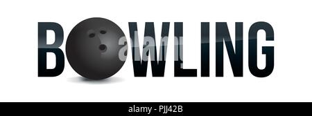 La parola BOWLING concetto con una sfera su uno sfondo bianco illustrazione. EPS vettoriali 10 disponibili. Illustrazione Vettoriale