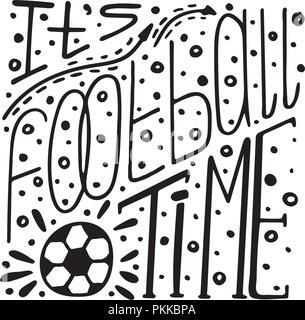 Monocromatico disegnati a mano scritte sul calcio. Competizioni sportive. Illustrazione Vettoriale