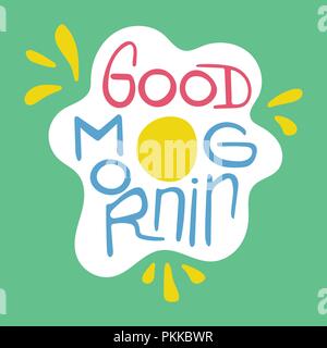 Disegnate a mano tipografia poster con uova fritte - buona mattina. Vettore di scritte per biglietti di auguri, poster, stampe o home decorazioni. Illustrazione Vettoriale