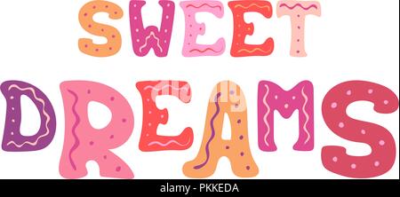 Carino disegnati a mano caratteri vettoriali per la progettazione - Sweet Dreams. Illustrazione Vettoriale