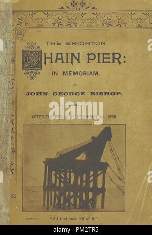 Immagine dalla pagina 81 della "catena di Brighton Pier in memoriam. La sua storia dal 1823 al 1896, con un avviso biografico di Sir Samuel marrone, il suo progettista e costruttore, ecc. [Con piastre.]' . Foto Stock