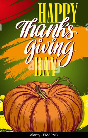 La Giornata del ringraziamento, holiday poster, zucca calligrafia vegetali testo disegnato a mano illustrazione vettoriale schizzo Illustrazione Vettoriale