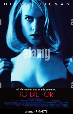 "A MORIRE PER L' - noi Poster 1995 Columbia Pictures Nicole Kidman Riferimento File # 32509 360THA Foto Stock