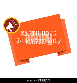 Parola di scrittura di testo Earth Hour 24 marzo 2019. Il concetto di business per celebrare la sostenibilità a salvare il pianeta lo spegnimento delle luci. Foto Stock