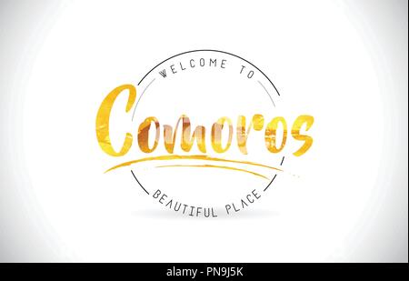 Comore Benvenuti alla parola del testo con font manoscritta e texture dorata Design Illustrazione Vettore. Illustrazione Vettoriale